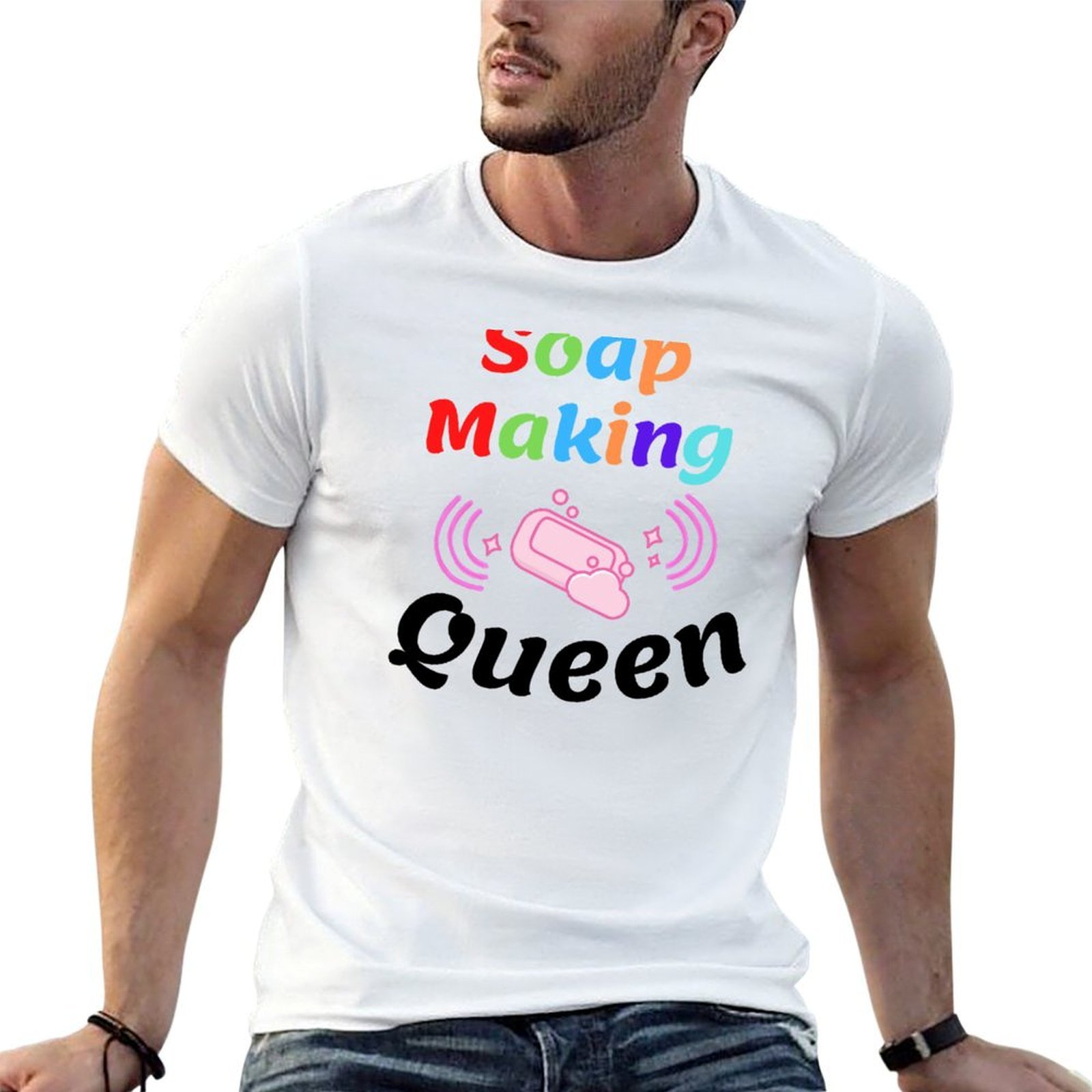 Soap Making Queen - เสื้อยืดตลกๆ ลายราชินีแห่งการทำสบู่ เสื้อยืดลำลองขนาดใหญ่